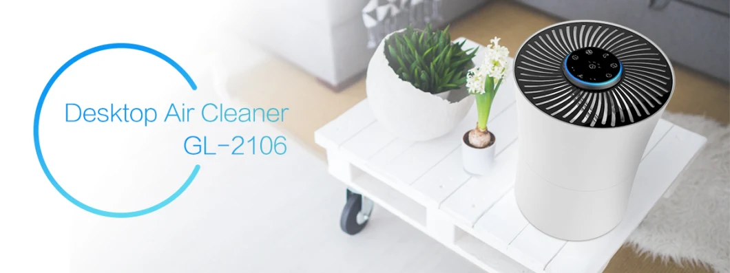 Dongguan Manufacturer Desktop HEPA Air Cleaner Gl-2106 Best Home Air Purifier