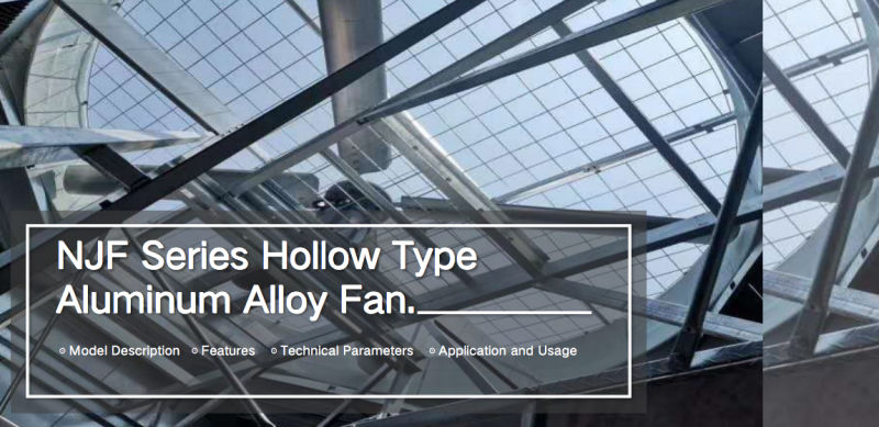 Njf Series Aluminum Alloy Cooling Tower Fans Hollow Type