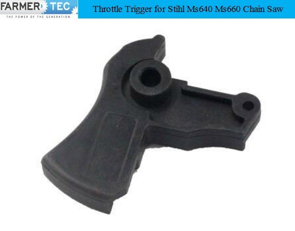 Chainsaw Parts Throttle Trigger for Stihl Ms640 Ms660 Chain Saw