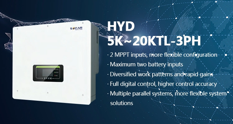 Hyd 5K-20ktl-3pH Sofar Hybrid Solar Inverter 5kw Three Phase Battery Inverter