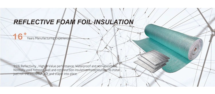 Roof Insulation Aluminum Foil Foam EPE/XPE Thermal Insulation Foam