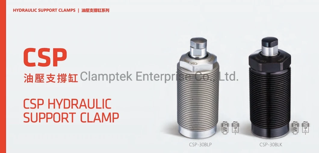 Clamptek Professional Manufacturer Hydraulic Support Clamp/ Cylinder CSP-K Series
