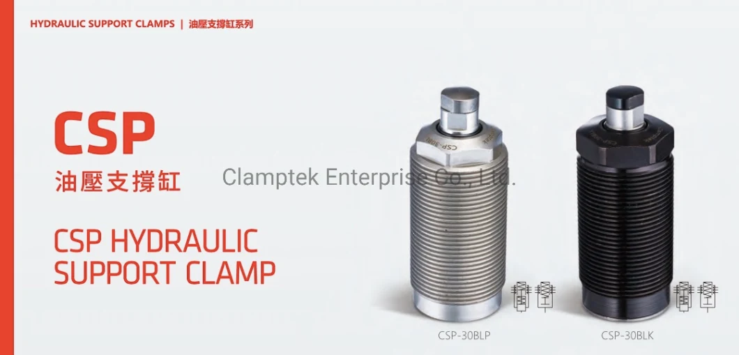 Clamptek Qualified Factory Hydraulic Support Clamp/ Cylinder CSP-P Series