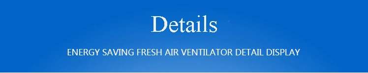 Heat Recovery Fresh Air Heat Recovery Ventilator
