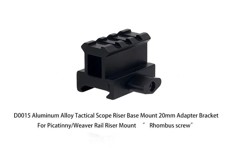 Picatinny/Weaver Rail Riser Mount D0015 Aluminum Alloy Tactical Scope Riser Base Mount 20mm Adapter Bracket