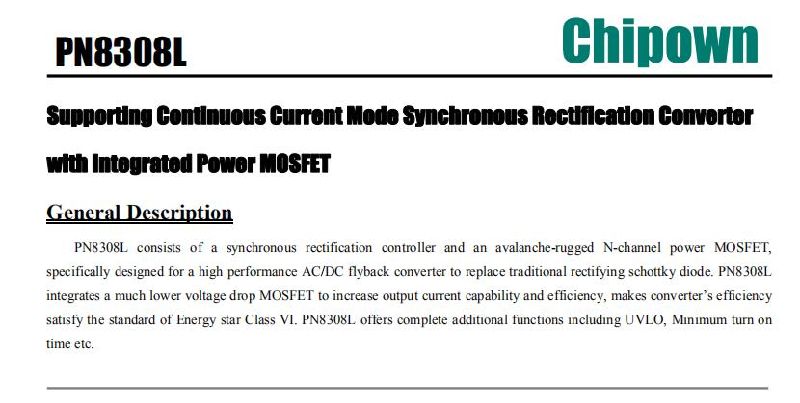 Synchronous Rectificatiotn Supporting Continuous Current Mode Converter PN8308L IC