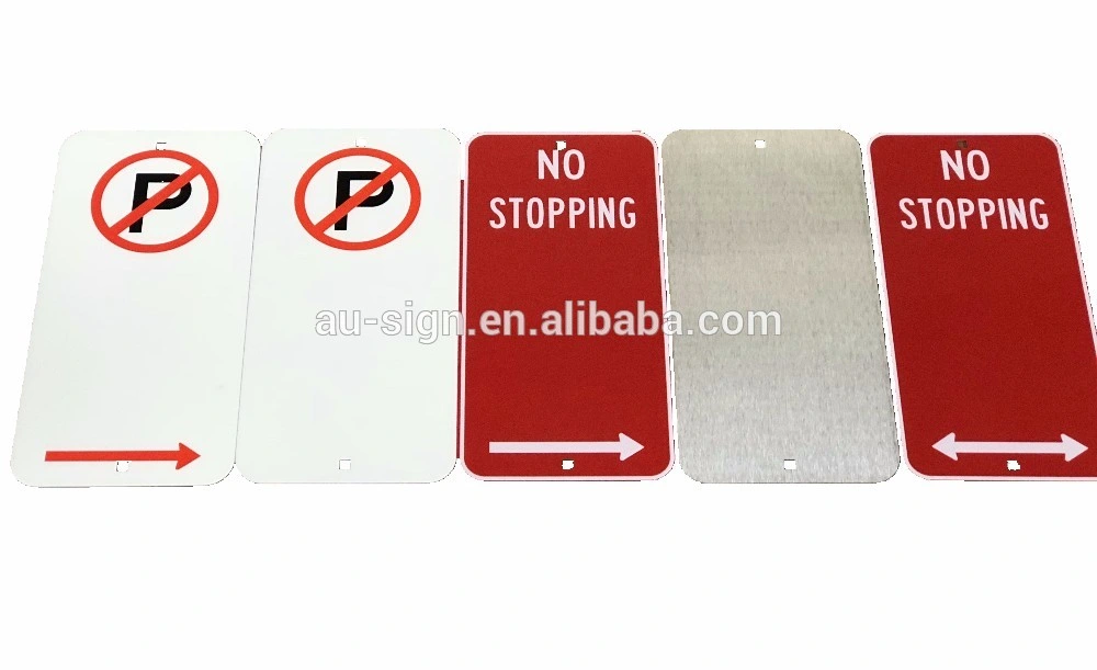 Customized Good Quality Aluminum Roadway Safety Hi-Vis Reflective No Parking Sign Traffic Sign