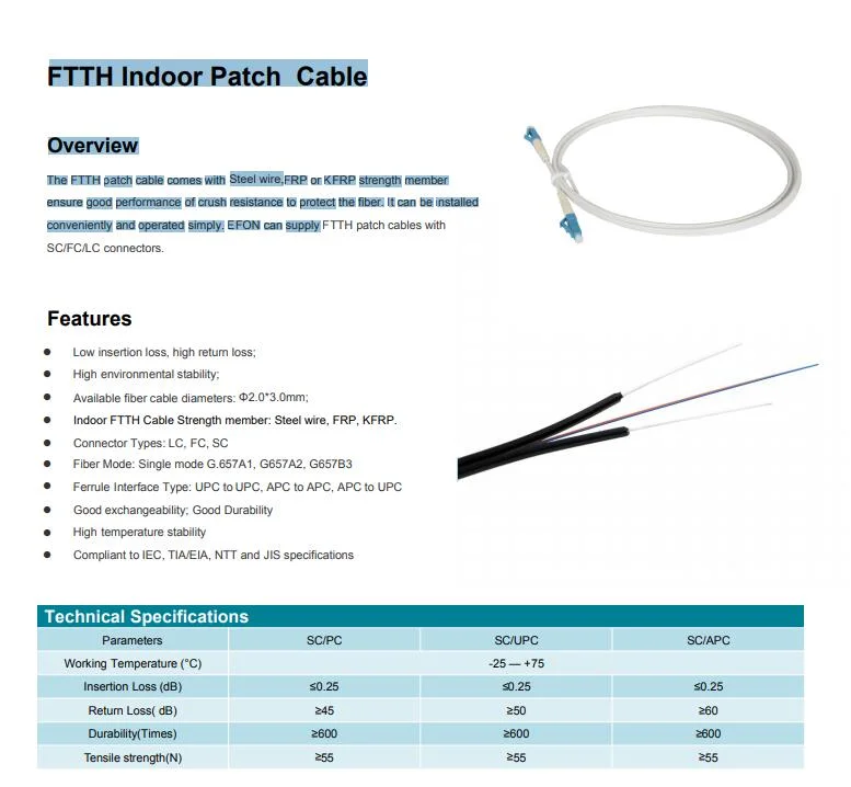 FTTH Indoor Patch Cable Dorp Cable Patch Cord