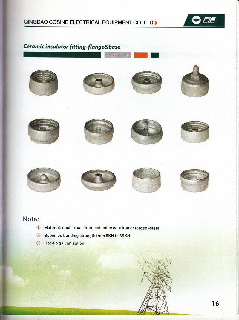 Ceramic Insulator /Porcelain Insulator Aluminum Fitting--Base