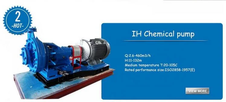 IH Series Single-Stage Chemical Filter Mechanical Seal Pump