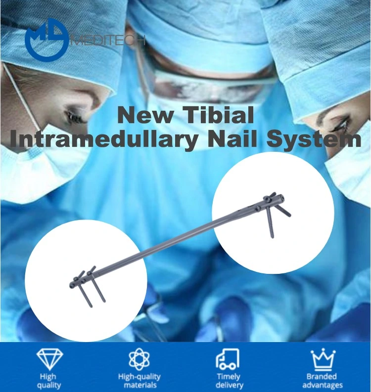 New Design Tibia Intramedullary Nail Orthopedic Implant Interlocking Nail
